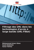 Filtrage des URL dans les technologies d'accÃ¨s Ã  large bande (URL-FiBat)