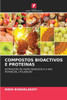 Compostos Bioactivos E Proteínas