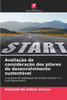 AvaliaÃ§Ã£o da consideraÃ§Ã£o dos pilares do desenvolvimento sustentÃ¡vel