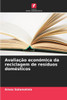 Avaliação económica da reciclagem de resíduos domésticos