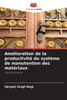 Amélioration de la productivité du système de manutention des matériaux
