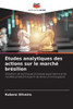Ã‰tudes analytiques des actions sur le marchÃ© brÃ©silien