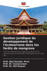 Gestion juridique du dÃ©veloppement de l'Ã©cotourisme dans les forÃªts de mangrove
