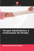 Terapia fotodinÃ¢mica e cicatrizaÃ§Ã£o de feridas