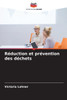 Réduction et prévention des déchets