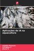 AplicaÃ§Ãµes de IA na aquacultura