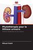 PhytothÃ©rapie pour la lithiase urinaire
