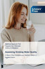 Assessing Drinking Water Quality