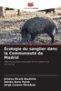 Ã‰cologie du sanglier dans la CommunautÃ© de Madrid