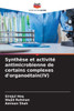 SynthÃ¨se et activitÃ© antimicrobienne de certains complexes d'organoÃ©tain(IV)