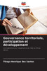 Gouvernance territoriale, participation et dÃ©veloppement