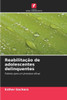 Reabilitação de adolescentes delinquentes