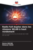 Radio full-duplex dans les rÃ©seaux WLAN Ã  haut rendement