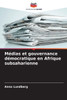 Médias et gouvernance démocratique en Afrique subsaharienne