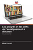 Les progrÃ¨s et les dÃ©fis de l'enseignement Ã  distance