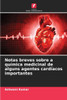Notas breves sobre a quÃ­mica medicinal de alguns agentes cardÃ­acos importantes