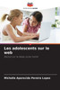 Les adolescents sur le web