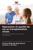 DÃ©pression et qualitÃ© de vie en transplantation rÃ©nale