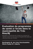 Ã‰valuation du programme de santÃ© Ã  l'Ã©cole dans la municipalitÃ© de TrÃªs Rios/RJ