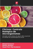 Citrinos: Controlo biológico de microrganismos