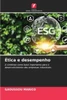 Ética e desempenho