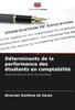 DÃ©terminants de la performance des Ã©tudiants en comptabilitÃ©