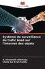 Système de surveillance du trafic basé sur l'internet des objets