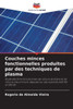 Couches minces fonctionnelles produites par des techniques de plasma