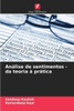 AnÃ¡lise de sentimentos - da teoria Ã  prÃ¡tica