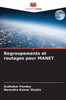 Regroupements et routages pour MANET