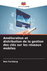 Amélioration et distribution de la gestion des clés sur les réseaux mobiles