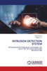 Intrusion Detection System