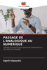 Passage de l'Analogique Au NumÃ©rique
