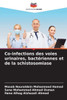Co-infections des voies urinaires, bactériennes et de la schistosomiase