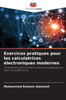 Exercices pratiques pour les calculatrices Ã©lectroniques modernes