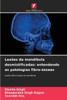 LesÃµes da mandÃ­bula desmistificadas: entendendo as patologias fibro-Ã³sseas