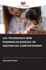Les Techniques Non Pharmacologiques de Gestion Du Comportement