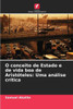 O conceito de Estado e de vida boa de AristÃ³teles: Uma anÃ¡lise crÃ­tica