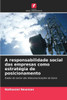 A responsabilidade social das empresas como estratégia de posicionamento