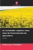As variedades vegetais como meio de financiamento da agricultura