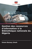 Gestion des ressources d'information Ã  la BibliothÃ¨que nationale du Nigeria