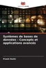 SystÃ¨mes de bases de donnÃ©es: Concepts et applications avancÃ©s