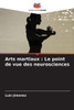 Arts martiaux: Le point de vue des neurosciences