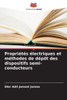 PropriÃ©tÃ©s Ã©lectriques et mÃ©thodes de dÃ©pÃ´t des dispositifs semi-conducteurs