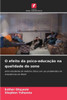 O efeito da psico-educação na qualidade do sono