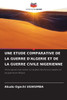 Une Ã‰tude Comparative de la Guerre d'AlgÃ©rie Et de la Guerre Civile NigÃ©riane