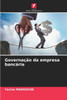 GovernaÃ§Ã£o da empresa bancÃ¡ria