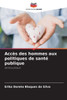AccÃ¨s des hommes aux politiques de santÃ© publique