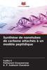 Synthèse de nanotubes de carbone attachés à un modèle peptidique