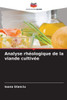 Analyse rhéologique de la viande cultivée